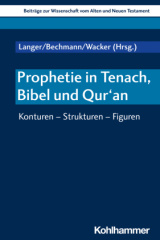 Prophetie in Tenach, Bibel und Qur'an