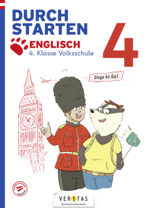 Durchstarten. Diego to go! Englisch 4. Klasse Volksschule