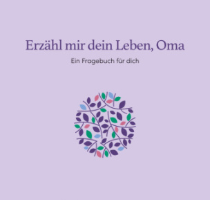 Erzähl mir dein Leben, Oma