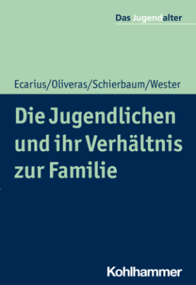 Die Jugendlichen und ihr Verhältnis zur Familie