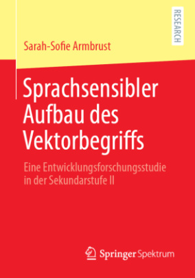 Sprachsensibler Aufbau des Vektorbegriffs