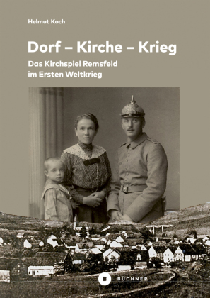 Dorf - Kirche - Krieg