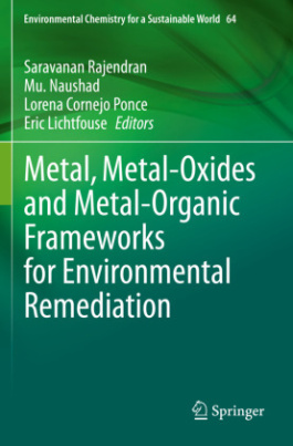 Metal, Metal-Oxides and Metal-Organic Frameworks for Environmental Remediation