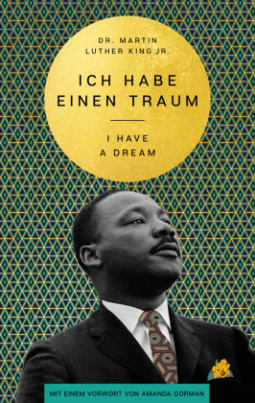 I Have a Dream - Ich habe einen Traum