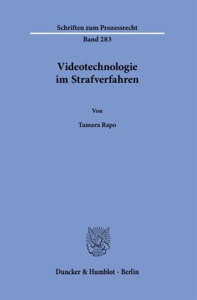 Videotechnologie im Strafverfahren.