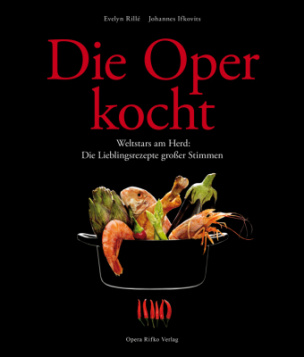 Die Oper kocht