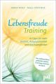 Das Lebensfreude-Training