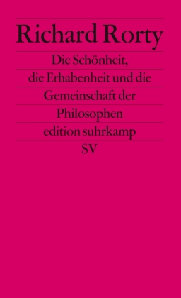 Die Schönheit, die Erhabenheit und die Gemeinschaft der Philosophen