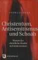 Christentum, Antisemitismus und Schoah