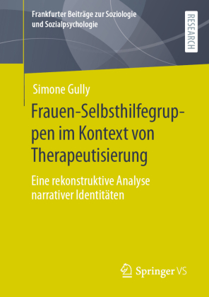 Frauen-Selbsthilfegruppen im Kontext von Therapeutisierung