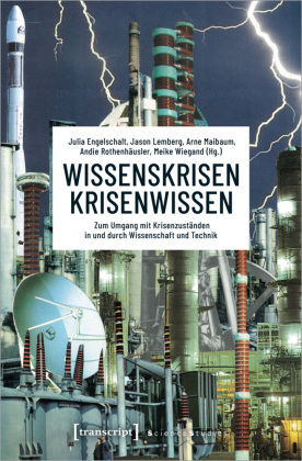 Wissenskrisen - Krisenwissen