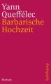 Barbarische Hochzeit