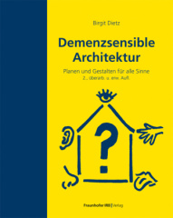 Demenzsensible Architektur.