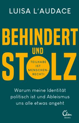 Behindert und stolz