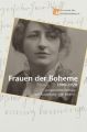 Frauen der Boheme 1890-1920