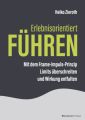 Erlebnisorientiert führen