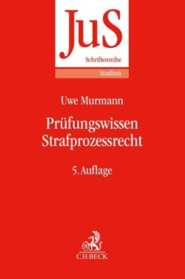 Prüfungswissen Strafprozessrecht