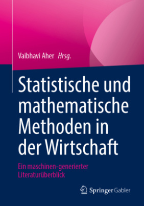 Statistische und mathematische Methoden in der Wirtschaft