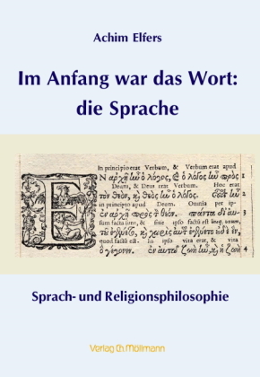 Im Anfang war das Wort: die Sprache