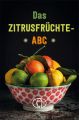 Das Zitrusfrüchte-ABC