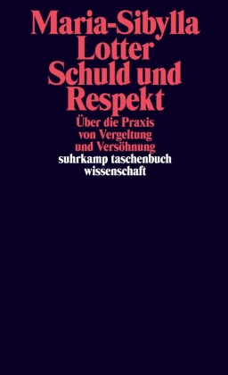 Schuld und Respekt