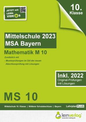 Original-Prüfungen Mittelschule M10 Bayern 2023 Mathematik