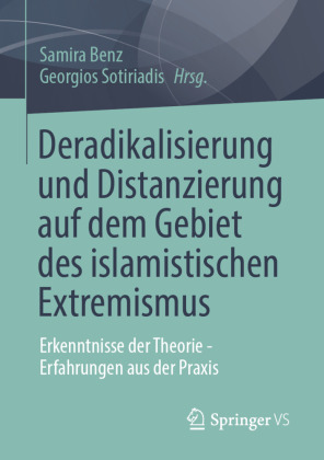 Deradikalisierung und Distanzierung auf dem Gebiet des islamistischen Extremismus