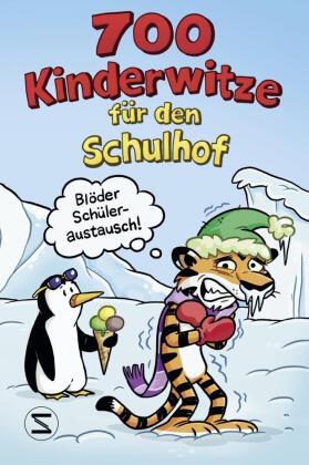 700 Kinderwitze für den Schulhof