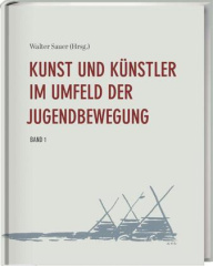 Kunst und Künstler im Umfeld der Jugendbewegung