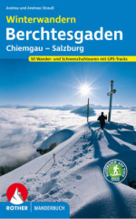 Winterwandern Berchtesgaden - Chiemgau - Salzburg