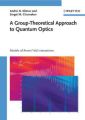 A Group-Theoretical Approach to Quantum Optics