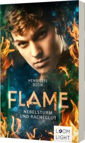 Flame 4: Nebelsturm und Racheglut