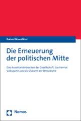 Die Erneuerung der politischen Mitte