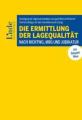 Die Ermittlung der Lagequalität nach RichtWG, MRG und Judikatur