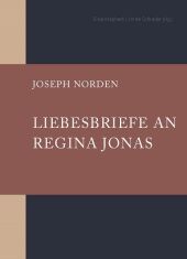 Liebesbriefe an Regina Jonas