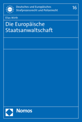 Die Europäische Staatsanwaltschaft