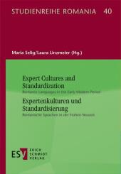 Expert Cultures and Standardization /<lbr><lbr>Expertenkulturen und Standardisierung