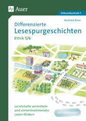 Differenzierte Lesespurgeschichten Ethik 5-6