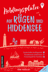 Lieblingsplätze auf Rügen und Hiddensee