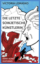 Die letzte sowjetische Künstlerin