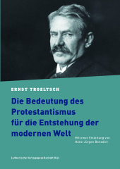 Die Bedeutung des Protestantismus für die Entstehung der modernen Welt