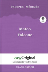Mateo Falcone - Lesemethode von Ilya Frank - Zweisprachige Ausgabe Französisch-Deutsch (Buch + Audio-Online), m. 1 Audio-CD, m. 1 Audio, m. 1 Audio