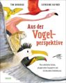 Aus der Vogelperspektive