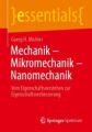 Mechanik - Mikromechanik - Nanomechanik