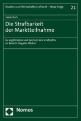 Die Strafbarkeit der Marktteilnahme