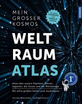 Mein großer Kosmos Weltraumatlas