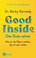 Good Inside  - Das Gute sehen