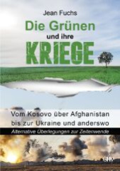 Die Grünen und ihre Kriege