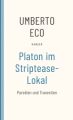 Platon im Striptease-Lokal