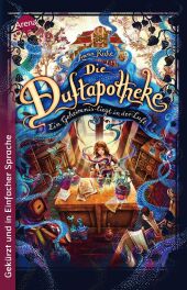 Die Duftapotheke (1). Ein Geheimnis liegt in der Luft